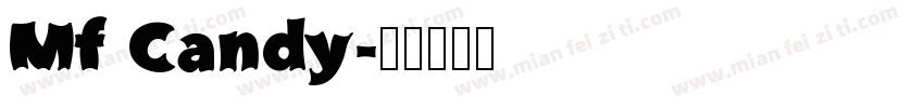 Mf Candy字体转换